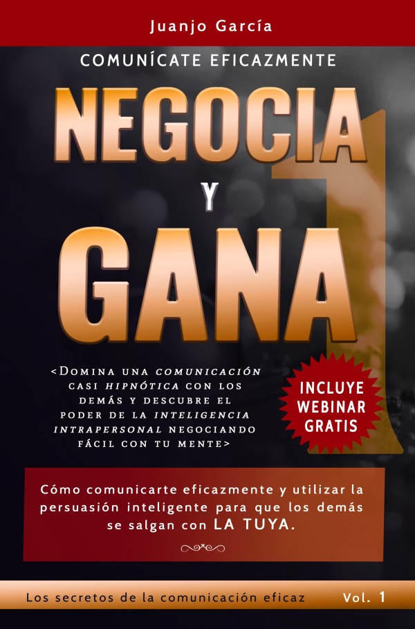 Libro Negocia y Gana Volumen 1