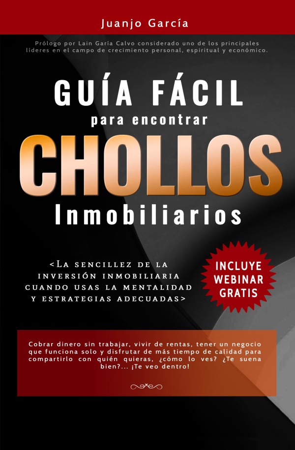 Libro - Guía Fácil para encontrar Chollos Inmobiliarios