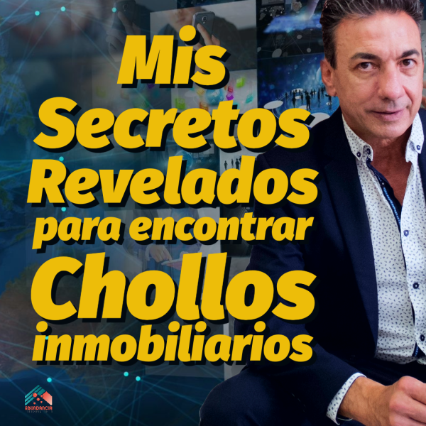 Secretos Revelados para Encontrar Chollos Inmobiliarios