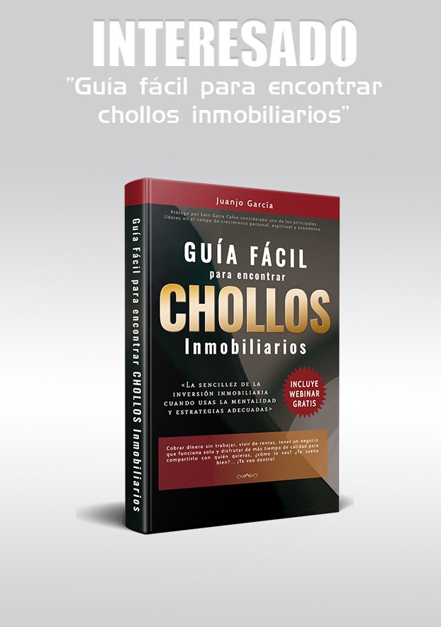 Libro - Guía Fácil para encontrar Chollos Inmobiliarios