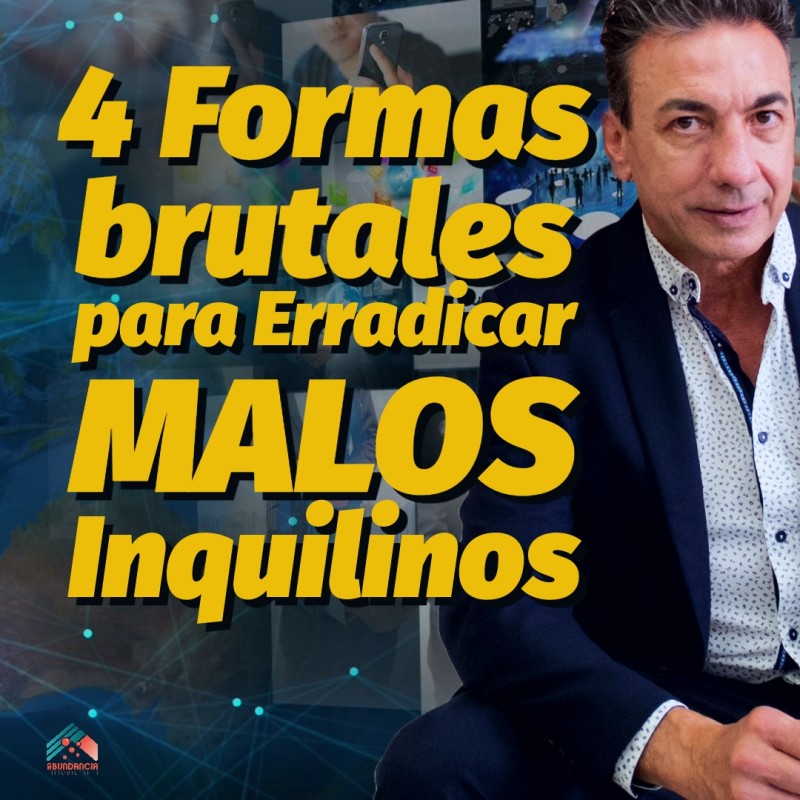 como erradicar malos inquilinos